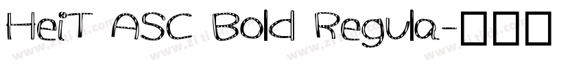 HeiT ASC Bold Regula字体转换